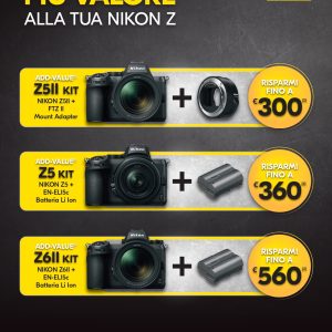 NIKON PROMO "PIU' VALORE" Z5 II - Z6 II valida fino al 28 Luglio