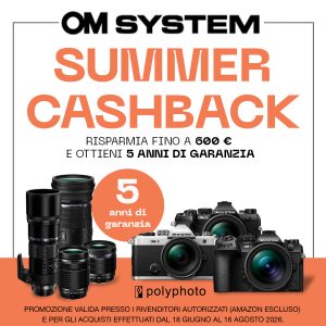 OM SYSTEM "SUMMER CASHBACK" + 5ANNI DI GARANZIA